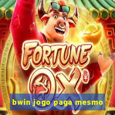 bwin jogo paga mesmo